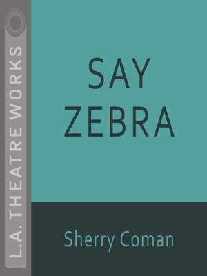 cover image of Say Zebra